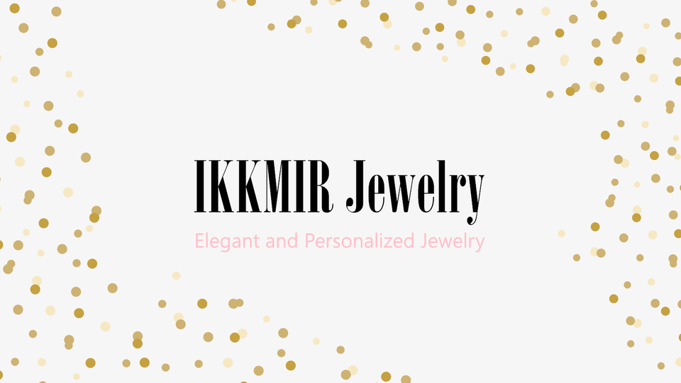 IKKMIR Jewelry Brand Story – From Name Necklace to Custom Jewelry
